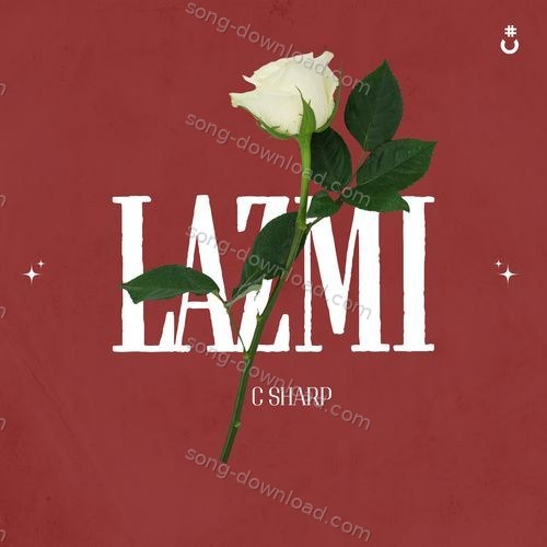 Lazmi C Sharp MP3 Download